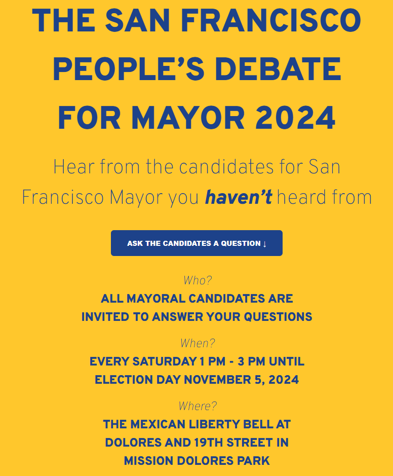 The San Francisco People's Debate For Mayor 2024